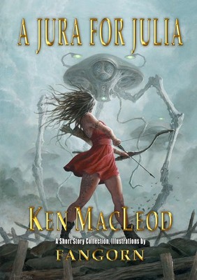 A Jura For Julia Ken Macleod Taschenbuch Englisch 2024 NewCon Press