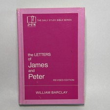 The Letters of James And Peter by William Barclay - Hardcover