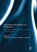 International Boundaries In A Global Era | Lawrence Herzog (U. A.) | Taschenbuch