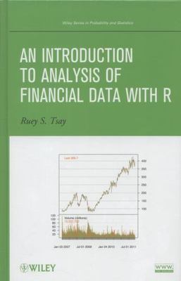 An Introduction to Analysis of Financial Data with R by Tsay, Ruey S.