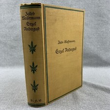 Etzel Andergast: Roman by Jakob Wassermann (German) Hardcover 1931