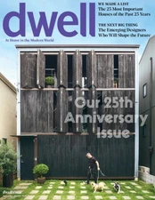 DWELL MAGAZINE - SEPTEMBER 2025 - OCTOBER 2025 - OUR 25th ANNIVERSARY ISSUE