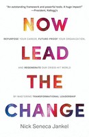 Now Lead The Change Nick Seneca Jankel Taschenbuch Kartoniert / Broschiert 2020