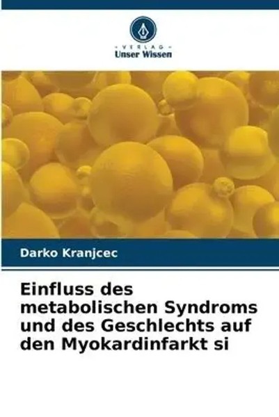 Darko Kranjcec | Einfluss Des Metabolischen Syndroms Und Des Geschlechts Auf...-image