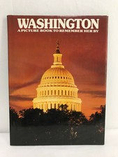 Washington A Picture Book To Remember Her By Souvenir Hardcover Book 1978