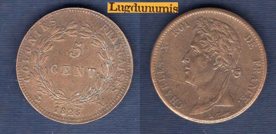 5 centimes des Colonies Françaises 1825 A Paris TB TTB Charles X Guyane - Photo 1/1