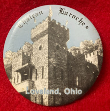 RARE! Vintage Chateau Laroche Haunted Castle Loveland Ohio Pin Pinback Button