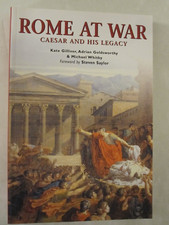 Essential Histories Specials Ser.: Rome at War: Caesar and His Legacy :...