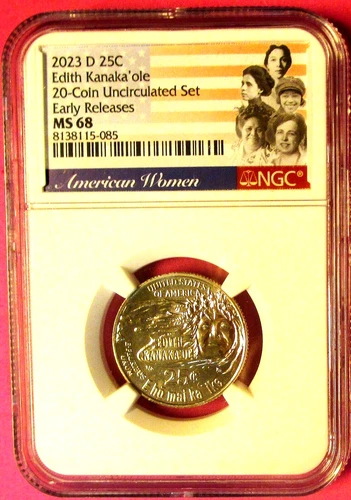 2023 D NGC MS 68 EDITH KANAKA'OLE QUARTER! EARLY RELEASES DENVER MINT!