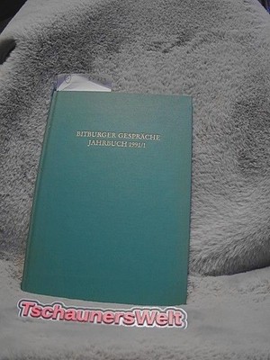 Bitburger Gespräche, Jahrbuch  1991 / 1 Diverse: