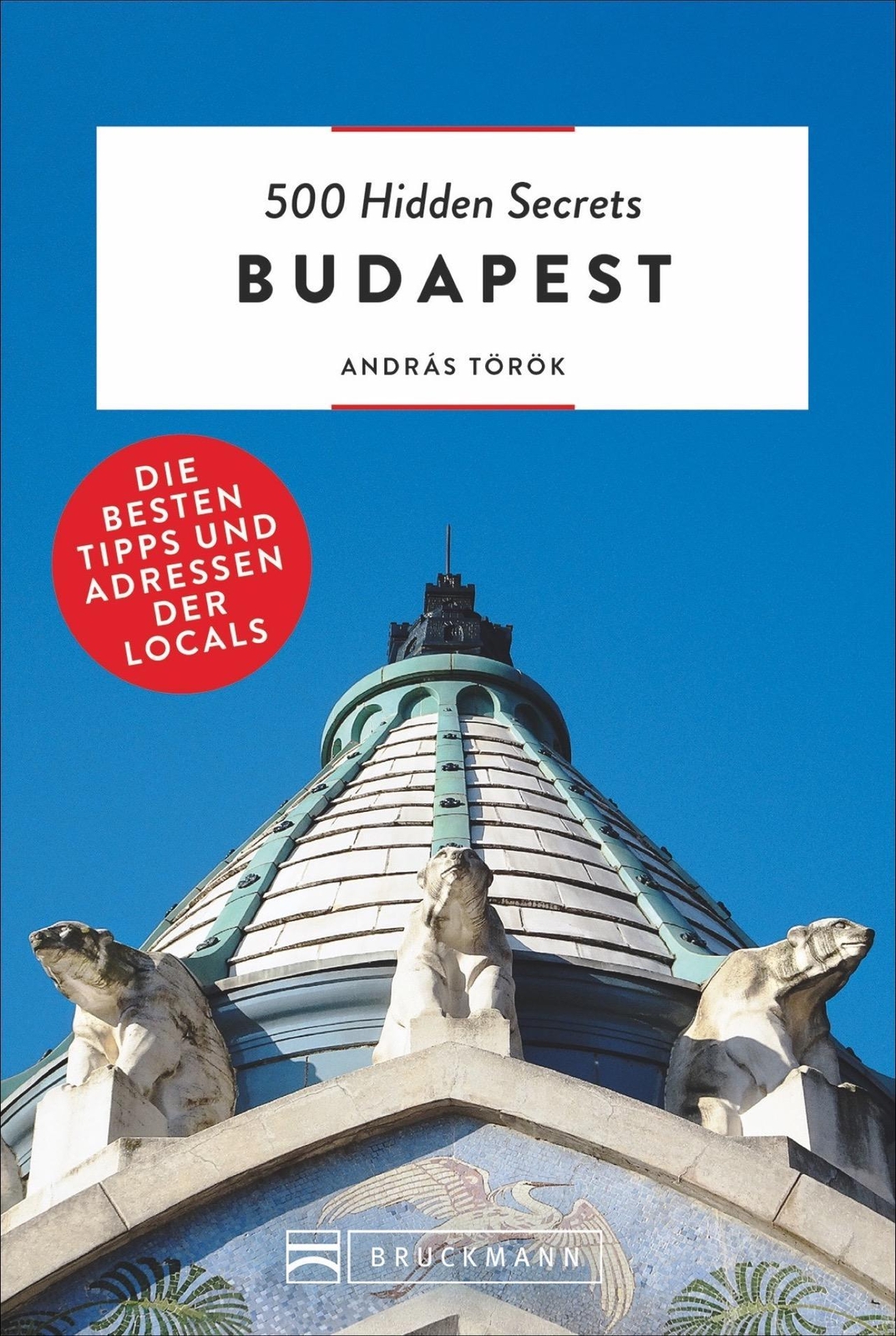 Thumbnail - 500 Hidden Secrets Budapest András Török