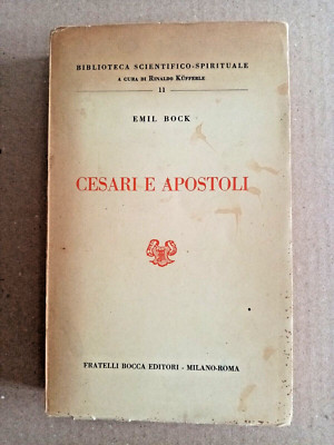 Caesare und Apostel von Emil Bock Brüder Mund Verlag 1954