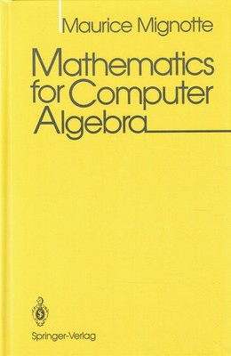 catherine-mignotte - mathematics_for_computer_algebra