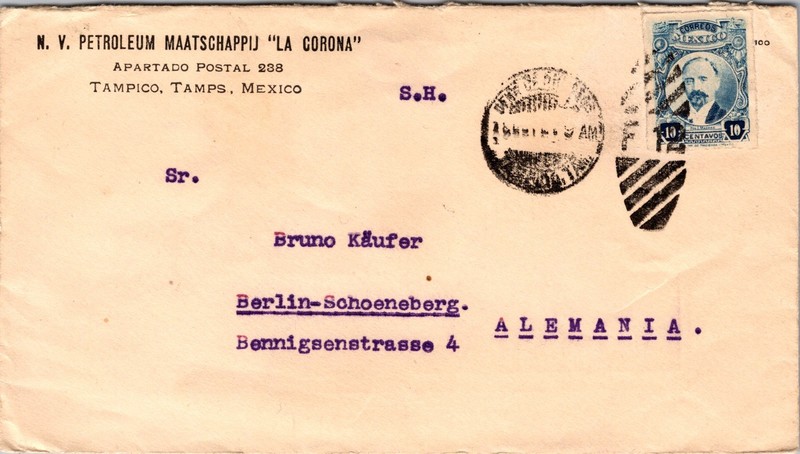 1920s Tampico Tamaulipas Mexico Petroleum Company Corona Cover To Berlin Germany