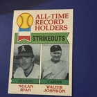 Topps 1979 All-Time Record Holders Nolan Ryan Walter Johnson #417 Card