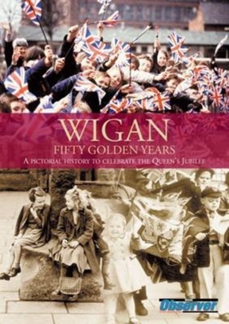 Wigan Fifty Golden Years by Gary Brunskill (PB 2015) - Image 4