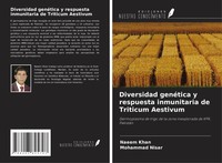 Naeem Khan (U. A.) | Diversidad GenéTica Y Respuesta Inmunitaria De Triticum...