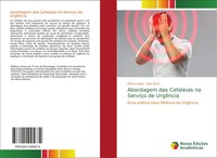 Marta Lopes (U. A.) | Abordagem Das Cefaleias No ServiçO De UrgêNcia | Buch
