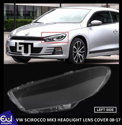 LEFT PASSENGER SIDE HEADLIGHT LENS COVER LAMP FOR VW SCIROCCO MK3 2008-2017