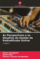 As Perspectivas E Os Desafios Da GestãO Da RadiodifusãO Online Na NigéRia Buch