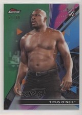 2021 Topps Finest WWE Green Refractor 64/99 Titus O'Neil #39 06t1