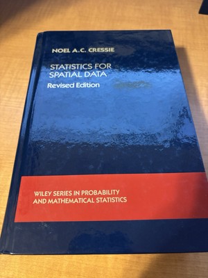 Noel Cressie Statistics for Spatial Data Revise Edition (Hardback)