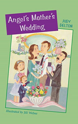 Angels Mothers Wedding - Paperback NEW Judy Delton, Ji 2001/04/30