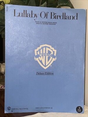 LULLABY OF BIRDLAND SHEET MUSIC PIANO/VOCAL/GUITAR/CHORDS Weiss/Shearing WBDelux