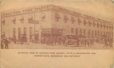 CALIFORNIA OAKLAND MERCADO LIBRE MUY ANTIGUO VISTA POSTAL TRASERA INDIVISA