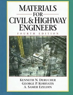 Materials for Civil and Highway Engineers [PaperBack]