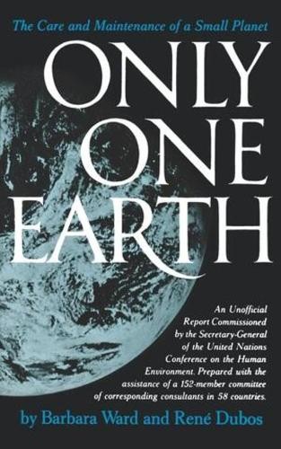 Only One Earth by Barbara Ward Jackson, Ren Dubos, Maurice F... - - Image 2
