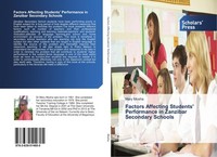 Factors Affecting Students' Performance In Zanzibar Secondary Schools Mary Mosha