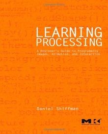 Learning Processing: A Beginners Guide to Programm... | Buch | Zustand sehr gut