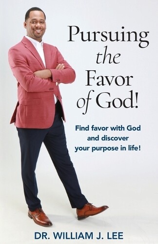 Thumbnail - William J Lee Pursuing The Favor Of God (taschenbuch)