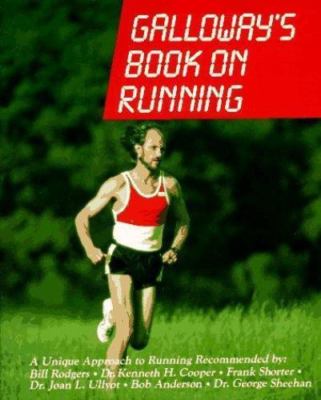 Galloway's Book on Running (New and Revised) by Jeff Galloway