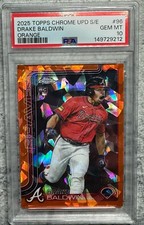 2025 Topps Chrome Update Sapphire Drake Baldwin #USC96 Orange /25 RC PSA 10