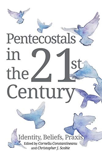 Pentecostals in the 21st Century.New 9781532616716 Fast Free Shipping<|