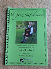 Vo ganz tiaf drinna - Schaborak  - Griffschrift Heft NEU
