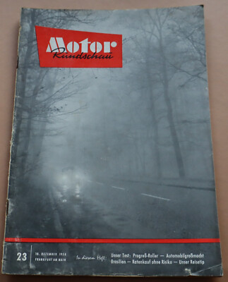 Motor Rundschau 23/1958 Borgward 1,7 t, Citeria, Progress 200, Autos Brasilien
