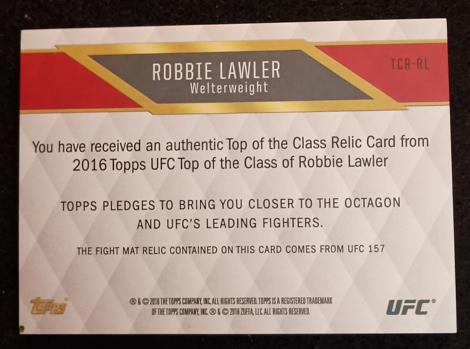2016 Topps UFC Robbie Lawler Top of the Class Mat Relic UFC #030/199 - Image 2 of 2