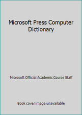Microsoft Press Computer Dictionary by microsoft-corporation-staff