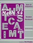 Math 54 Adaptation (Saxon Math 5/4) Student Workbook