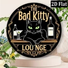 Vintage Funny Black Cat Bar Tin Metal Signs Home Décor 8x8 "The Bad Kitty Lounge