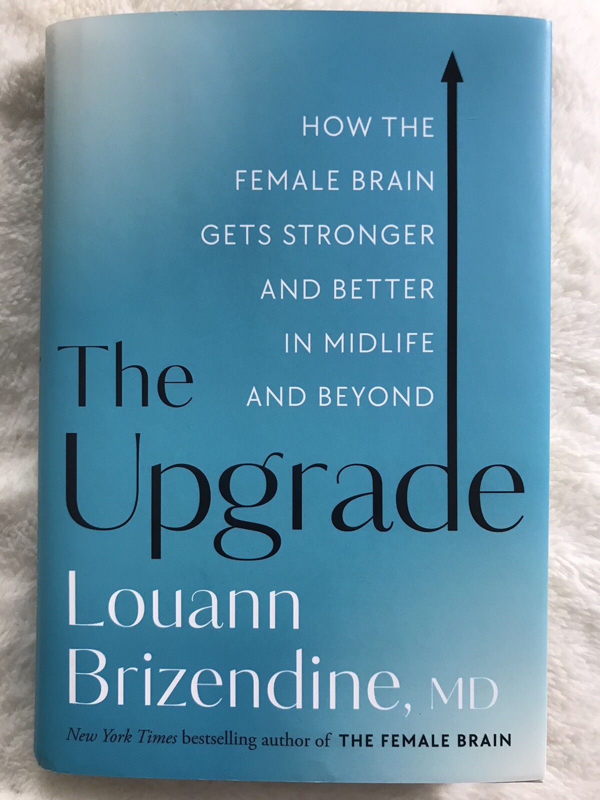 The Upgrade: How the Female Brain Gets Stronger and Better in Midlife and  Beyond | eBay
