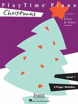 PlayTime Piano: Christmas   Leve- paperback, 9781616770020, Nancy Arranger Faber