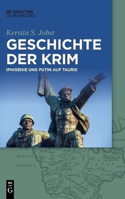 Geschichte Der Krim by Kerstin S Jobst - 9783110518085
