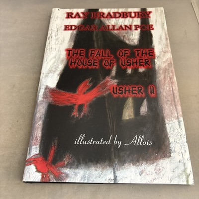 The Fall Of The House Of Usher & Usher II by Allois Limited Edition Of 250