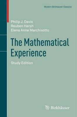 The Mathematical Experience, Study Edition (Modern BirkhÃ¤user Classics) - GOOD