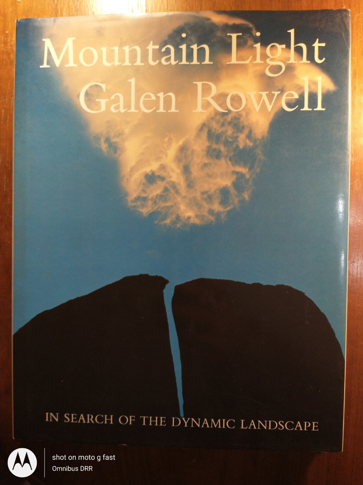 Mountain Light In Search of the Dynamic Landscape by Galen Rowell 1986 1st PRT | eBay