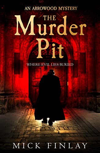 The Murder Pit A gripping escapist historical crime by Mick Finlay PAPERBACK - Image 6